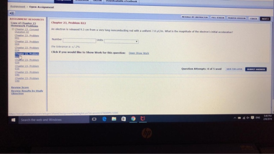 Chapter 23, Problem 022 Cepy of Chaeter 23 Hemework Problems i long nonconducting rod with a uniform 7.0 uCm. What is the mag