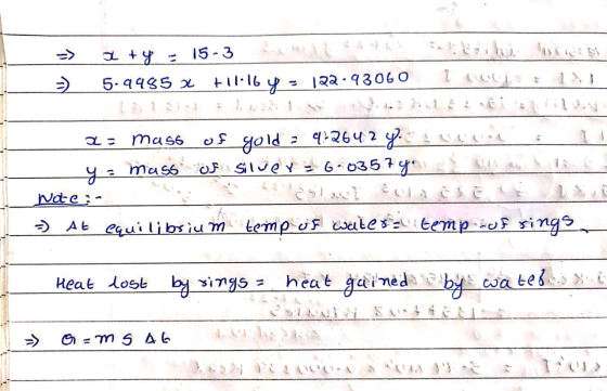 5.94852 +11.16 y = 122.93060 10 13,1 11 2- mass of gold = 4+2642 Y veline ya mass of Silver = 6.0357 ya -) At equilibrium tem