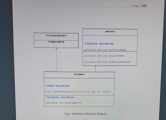 Page 2/2 person <Cinterface>> Comparable anstance variables private String mysigtName private String myLastName private Strin
