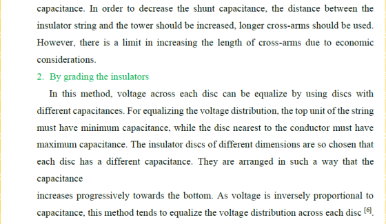 capacitance. In order to decrease the shunt capacitance, the distance between the insulator string and the tower should be in