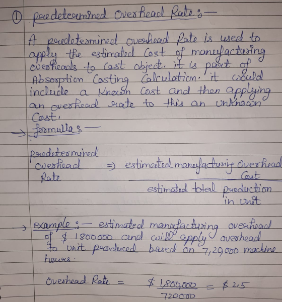 o puedetesemined Overhead Rates A predetermined overhead Rate is used to apply the estimated cost of manufacturing overheads