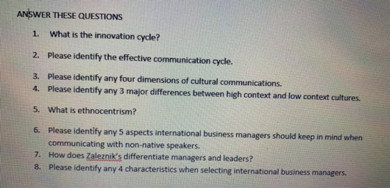 ANSWER THESE QUESTIONS 1. What is the innovation cycle? 2. Please identify the effective communication cycle. 3. Please ident