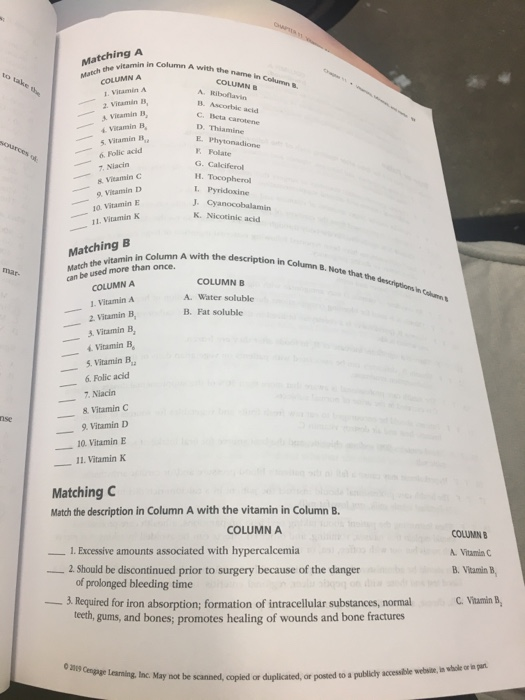 Matching A watch the vitamin in Colu COLUMNA Vitamin A A with the name in Column COLUMNS B. Ascorbic acid G. Betacarotene Vit