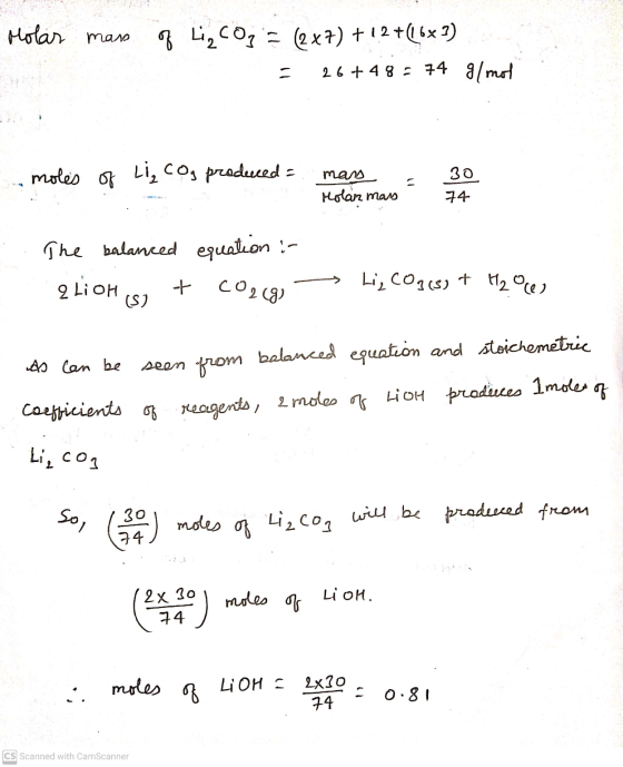 Molar mars of Liecoz = (2x7) +12+(16x2) 26 +48 = 74 g/mol - moles of Li, cog produced = 30 mars Molar mass 74 The balanced eq