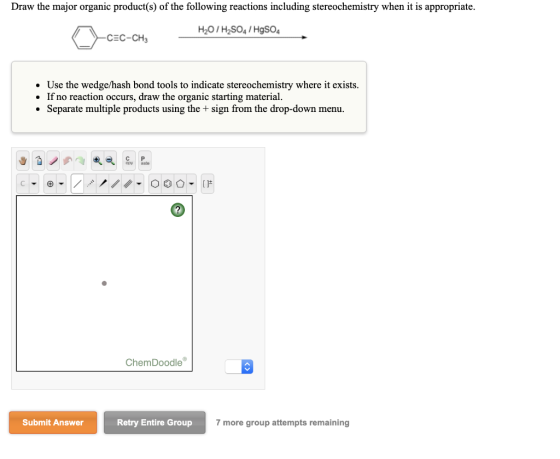 Draw the major organic product(s) of the following reactions including stereochemistry when it is appropriate. H2O7 H2SO4 / H