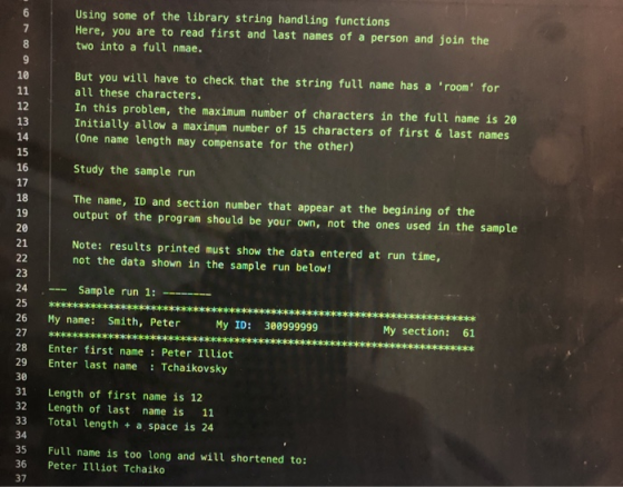 6 Using some of the library string handling functions Here, you are to read first and last names of a person and join the two