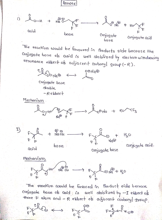 Answer 0-H + Na o + HOF acid base Conjugate conjugate acid buse win The teachion would be favoured in products side because t