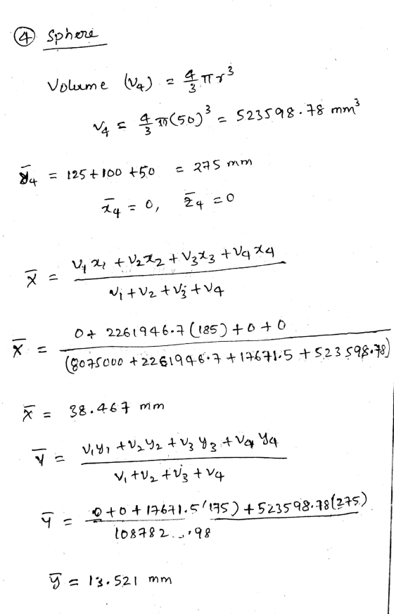 @ Sphere Volume (V4) 29 53 Nqs 47 (50)3 = 523598.78 mm du = 125 + 100 150 = 275 mm 1 = 9, 24 =0 V au + V₂ Zz + V₃ X3 + Vq X4