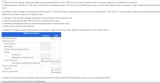 1. Beyond normal capacity, fixed overhead costs increase $4,500 for each 1,000 units or fraction thereof until a maximum capa