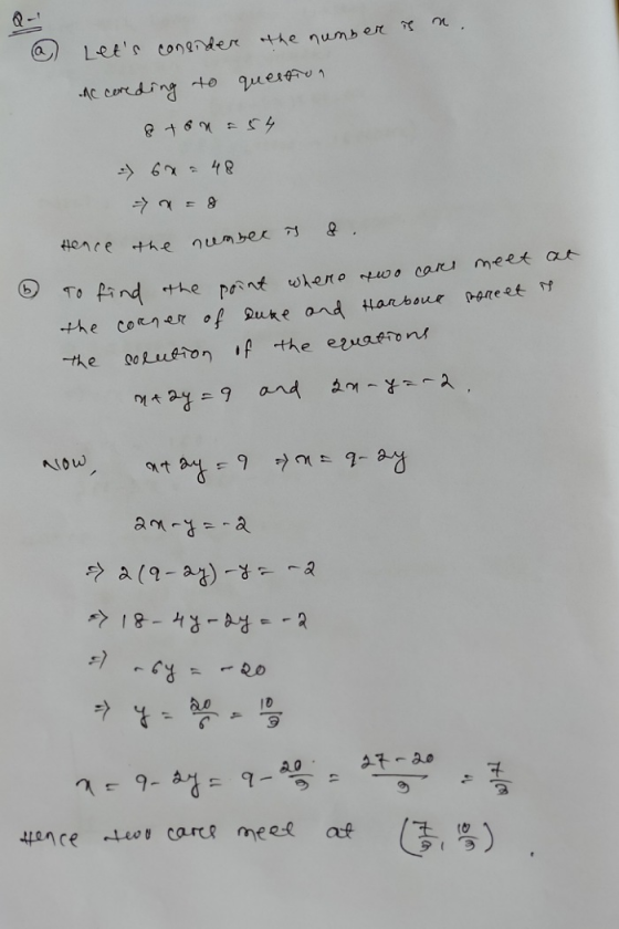 Q Lets consider the number is n. question Accoreding to 6x = 48 Hence the number is 6 to find the point where two cares meet