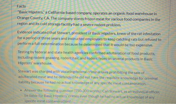 Facts Basic Hipsters, a California-based company, operates an organic food warehouse in Orange County, CA. The company stor