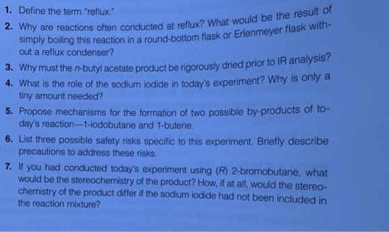 often conducted at reflux? What would be the result of reaction in a round-bottom flask or Erlenmeyer flask with- 1. Define t