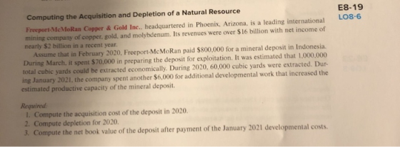 Computing the Acquisition and Depletion of a Natural Resource Freeport-McMoRan Copper & Gold Inc.. headquartered in Phoenix,