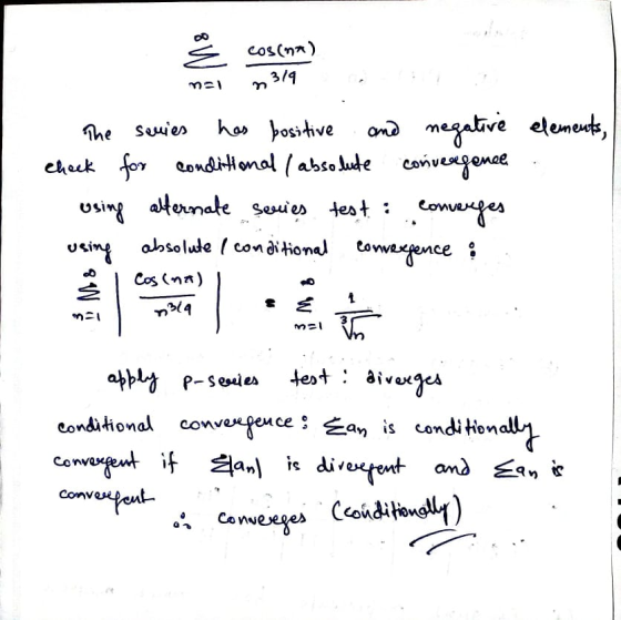 cos(nn) 3/9 ond megative elemeudt ehuk for ondHonal (abso lude convengenae aternate seuies test: comges ho bositive The Seuie