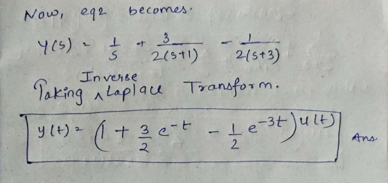 Now, ega becomes 465). 251) 21573) Inverse laking Laplace Transform. y (t) + 3 e-t 2 - le-stul - 3t ult)