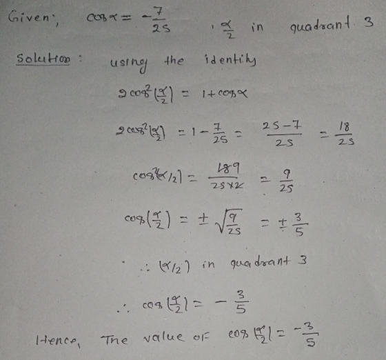 Given, Соях 25 a in quadrant 3 Solution : the identity using 9205 It coga 2009?) 25-7 17 -3 25 25 23 cost/21 - 189 2842 9 28