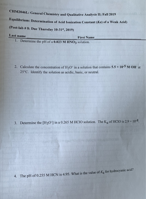 CHM2046L: General Chemistry and Oualitative Analysis II; Fall 2019 Equilibrium: Determination of Acid Ionization Constant (Ka