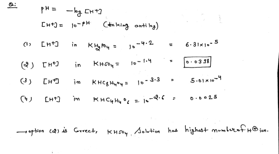 HC4 H4 °. = 16 –: pH = -log Cht) СНf) = Cetiaking antilog) jo - pH را) [HE] in К Pбч 0 - – Ч. 2. = 6. Зіх.- 5 (9) in [HE] о: