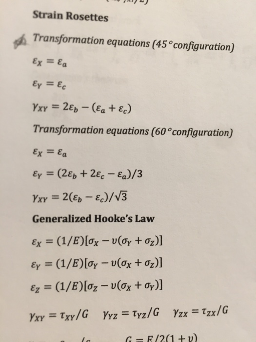 A 2 Strain Rosettes Transformation equations (45°configuration) Ex = {a Ey = {c Yxy = 2ęp – (@a+ ac) Transformation equations