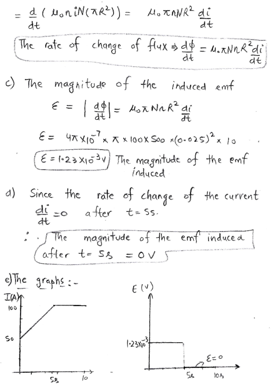 d七 of change of fi«Kal=4.RNnRač dt dt i c) The maghitude of the induced ef d-t =k23 XiGU) The ma gnitude of the emf yce a) Si
