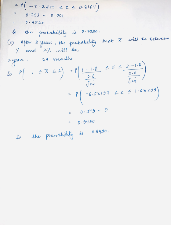 - P pl - -3· 2659 s Z 느 0.8164) 11 0.793 0.001 0.7920 So 0.7920. will be between 12. and the probability is (c) After 2 years