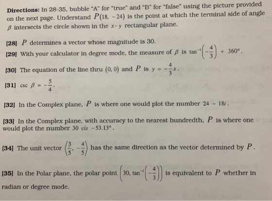 Directions: In 28-35, bubble A for true and B for false using the picture provided on the next page. Understand P(18,