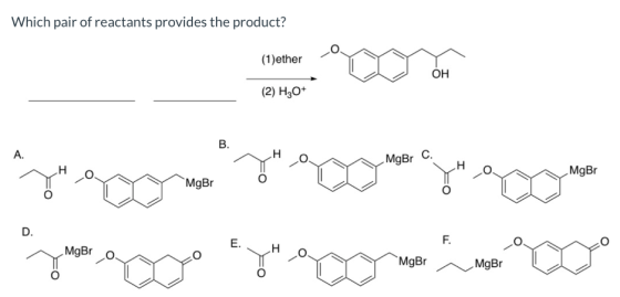 Which pair of reactants provides the product? (1) ether OH (2) H30+ MgBr C. MgBr MgBr puera que como ayu apoyo qwepo yuoporn