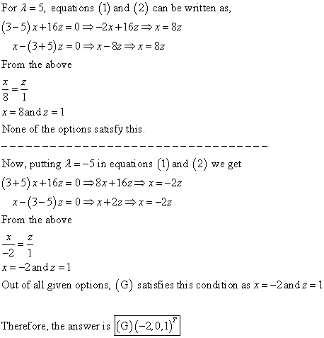 For 1 = 5, equations (1) and (2) can be written as, (3-5)x+162=0=-2x+162= x= 8z x-(3+5)=0x-8= x= 8z From the above x = 8 and
