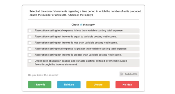 Select all the correct statements regarding a time period in which the number of units produced equals the number of units so