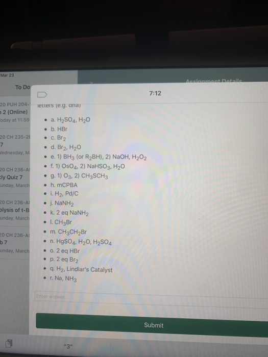 Mar 23 To Do letters te.g. una) 20 PUH 204- 2 (Online) Coday at 11:59 20 CH 235-21 Wednesday, M 20 CH 236-A: Ely Quiz 7 unday