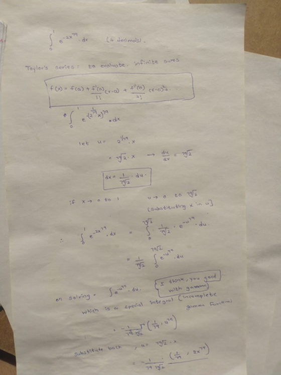 79 2x dx (4 decimals) Taylors series : to evaluate infinite surs f(x) = f(a) + f(o) .cx-) + F() ex-037 *) dx let 1992.x dy