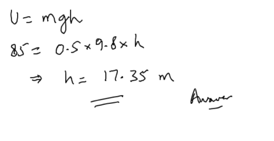 U mgh 0.Sx9-8x h h 17.35 m Aun