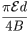 {{\pi {{\cal{E}}{d}}}\over {{{4}}{B}}}