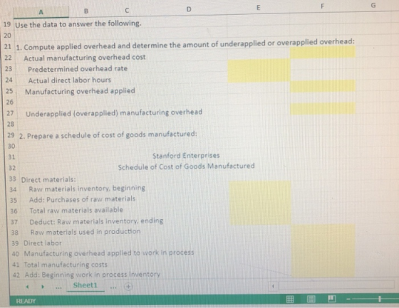 19 Use the data to answer the following. 21 1. Compute applied overhead and determine the amount of underapplied or overappli