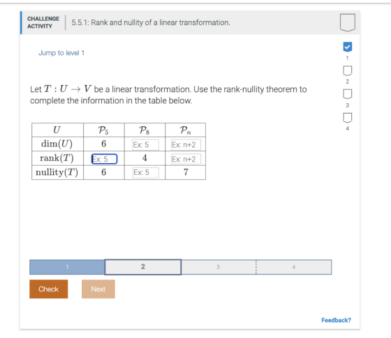 CHALLENGE ACTIVITY 5.5.1: Rank and nullity of a linear transformation. Jump to level 1 1 2 Let T:U + V be a linear transforma