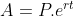 A = P . e^{rt}