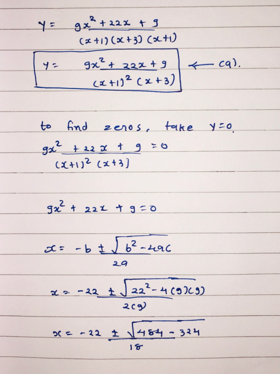 y = gx² +222 + 9 (a +1] (ac+3) Colti) 14 = 9x² +222 + 9 kcal. (2+112 (x+3) to find zeros, take yo gac² +22a + g =0 (x+112 (2+