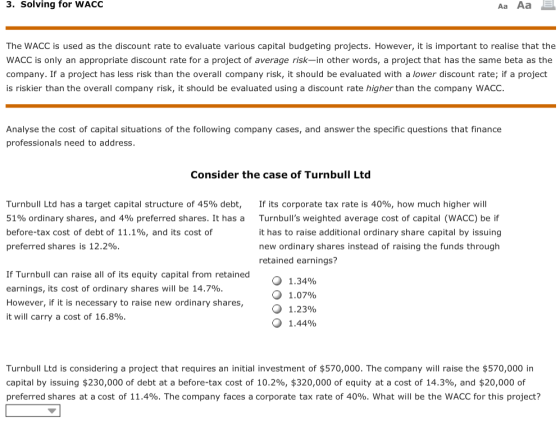 3. Solving for WACOC Aa Aa The WACC is used as the discount rate to evaluate various capital budgeting projects. However, it
