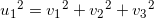 \small {u_1}^2={v_1}^2+{v_2}^2+{v_3}^2