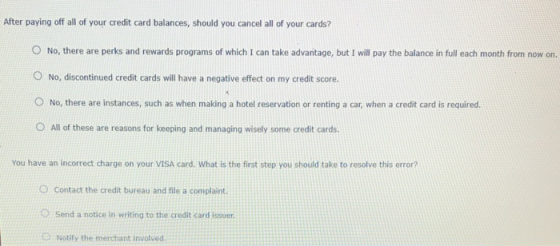 After paying off all of your credit card balances, should you cancel all of your cards? No, there are perks and rewards progr
