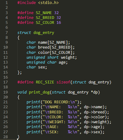 #include <stdio.h> #define SZ_NAME 32 #define SZ_BREED 32 #define SZ_COLOR 16 struct dog_entry char name[SZ_NAME]; char breed