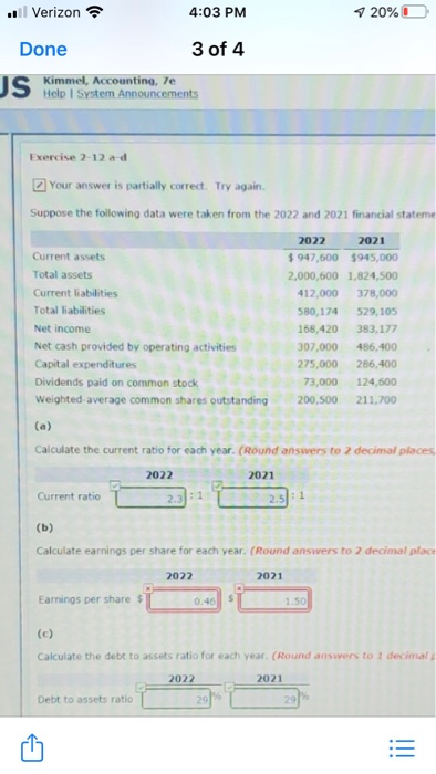 .. Verizon 4:03 PM 720%D Done 3 of 4 Is Kimmel, Accounting, le JS Help System Announcements Exercise 2-12 a-d Your answer is