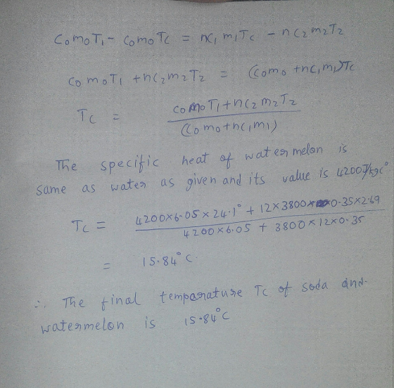 Co mothcm he speciet wat es melon same as wates as given and its value is uzoo7 5:84 The tinal tempasctuse T ot seda dnd