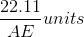 22.11 -units AE