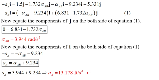(1) -a,i=1.5j-1.7320 AB] – ABI – 9.234i +5.331j -a,i=(-0 AB -9.234)i +(6.831-1.7320 AB)j Now equate the components of j on th