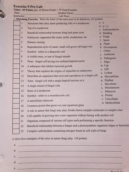 -- in Arkansas Scholastic Press Exercise 9 Pre Lab Value: 69 Points plus 10 Bonus Points = 79 Total Possible Date: Student Na