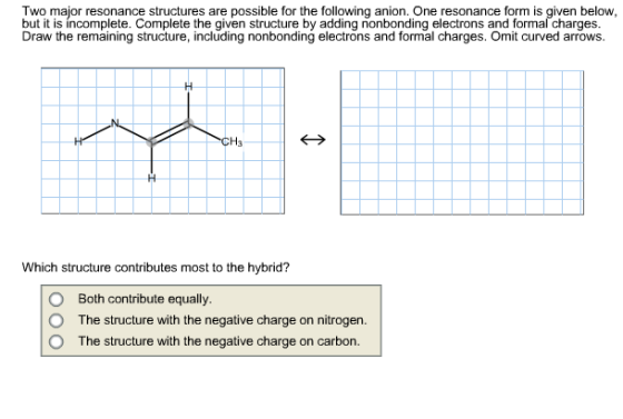 Two major resonance structures are possible for th