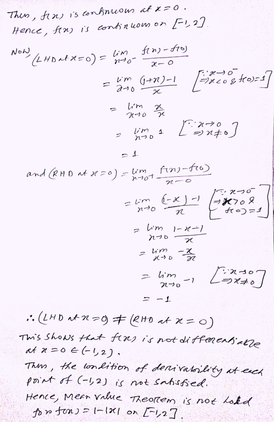 Then, tring is continuous at a=o. Hence, fins is continuous on [1,2]. Now lim fing-fo) (LHD at 2=o) = nto 2-o Tinto =RLO & fo