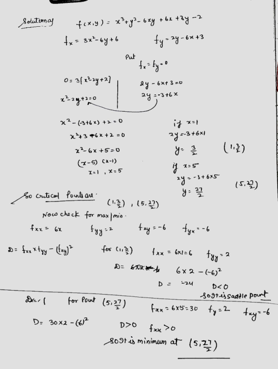 solution as fex,y) = x² + y²-6xy + 6x + 3y - 2 tx= 3x²64 +6 ty=2y=6* +3 put ** fx=fyoo 03 31 227y+2] x²29 +2=0 I 2y =6** 3 =0