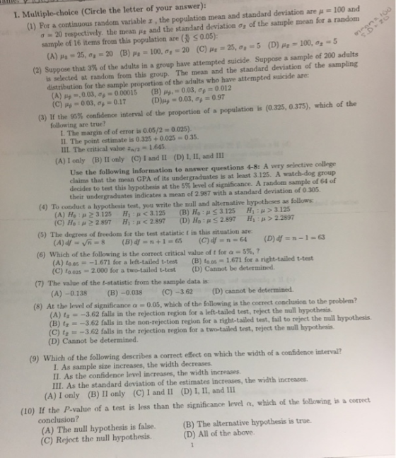 180-2100 I. Multiple-choice (Circle the letter of your answer): = 100 and (1) For a continuous random variable 1, the populat